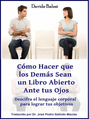 cover image of Cómo Hacer Que Los Demás Sean Un Libro Abierto Ante Tus Ojos.